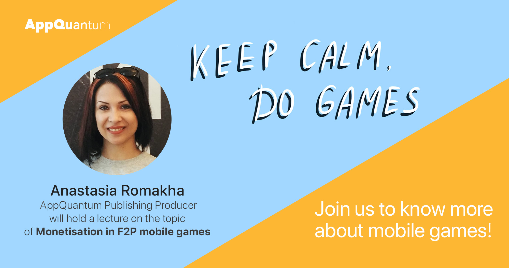AppQuantum Publishing Producer Will Hold a Lecture at Keep Calm, Do Games Festival  